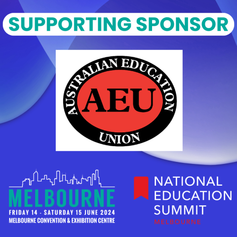Image with the text: "Supporting sponsor - AEU - National Education Summit - Melbourne."